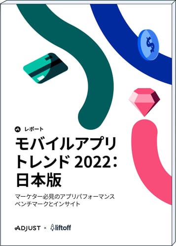 JA-221007_JapanMobileAppTrends2022_Ebook_V07_17